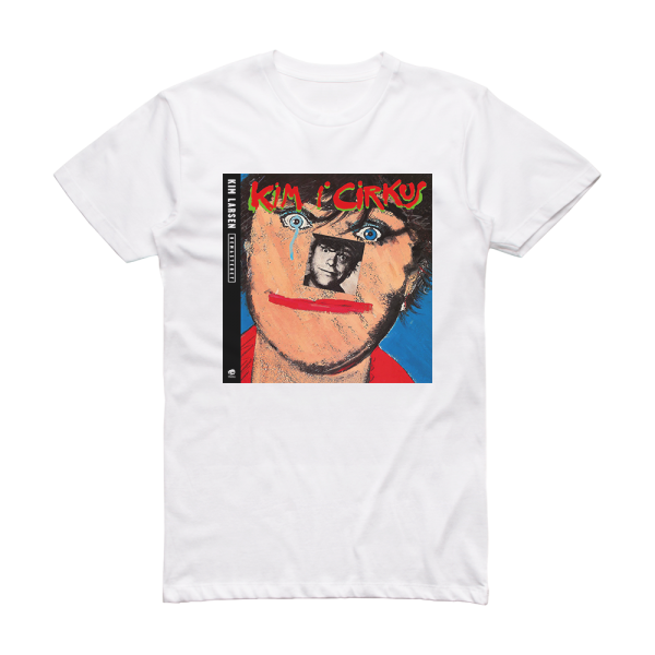 Kim Larsen Kim I Cirkus Album Cover T-Shirt White