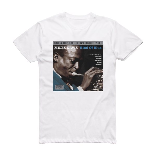 Miles Davis Kind Of Blue 4 Album Cover T-Shirt White