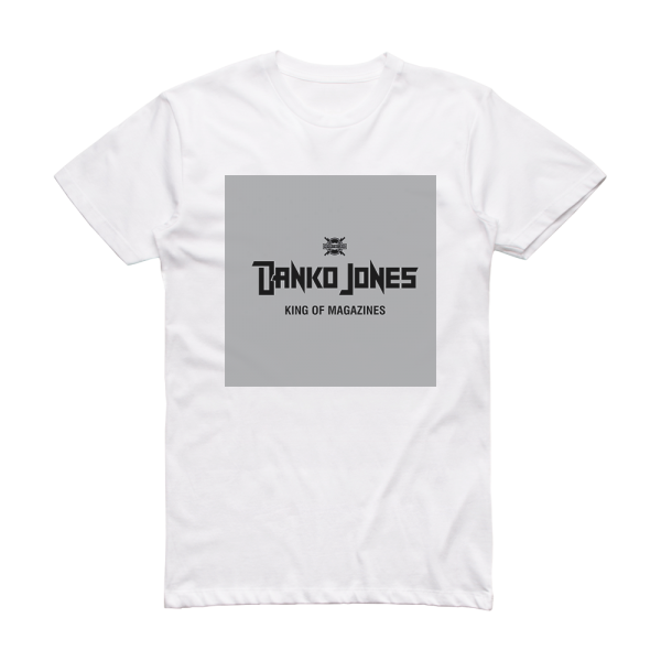 Danko Jones King Of Magazines Album Cover T-Shirt White