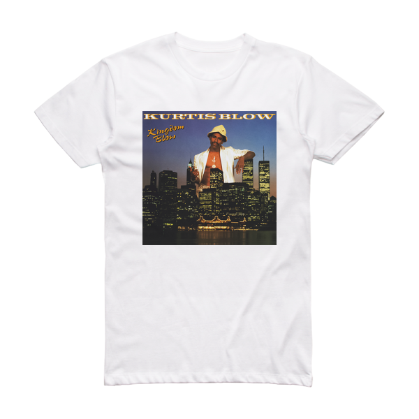 Kurtis Blow Kingdom Blow Album Cover T-Shirt White