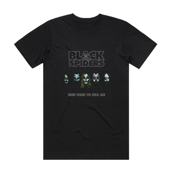 Black Spiders Kiss Tried To Kill Me Album Cover T-Shirt Black