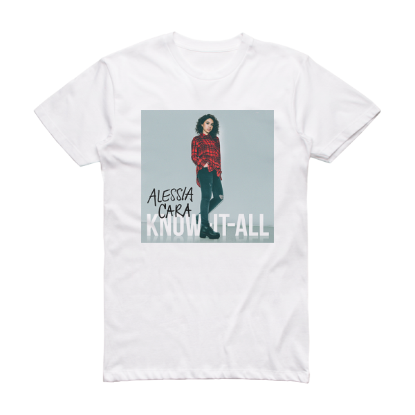 Alessia Cara Know It All Album Cover T-Shirt White