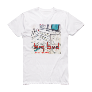 Big Bud Kool Beans Album Cover T-Shirt White