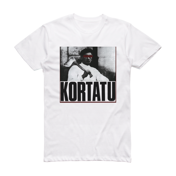 Kortatu Kortatu Album Cover T-Shirt White