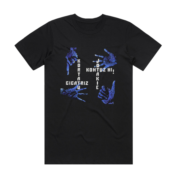 Cicatriz Kortatu Cicatriz Jotakie Kontuz Hi Album Cover T-Shirt Black