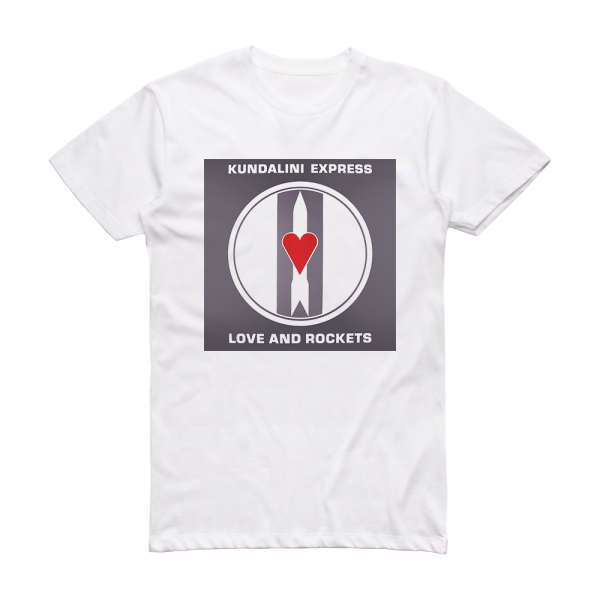 Love and Rockets Kundalini Express Album Cover T-Shirt White