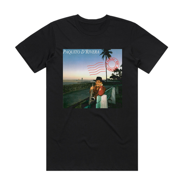 Paquito DRivera La Habana Rio Conexin Album Cover T-Shirt Black