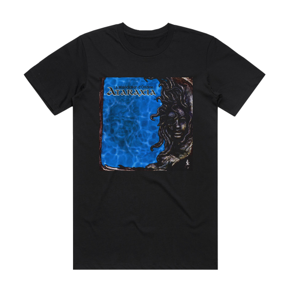 Ataraxia La Maldiction Dondine Album Cover T-Shirt Black