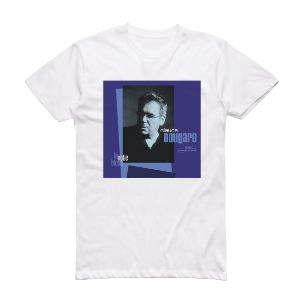 Claude Nougaro La Note Bleue Album Cover T-Shirt White
