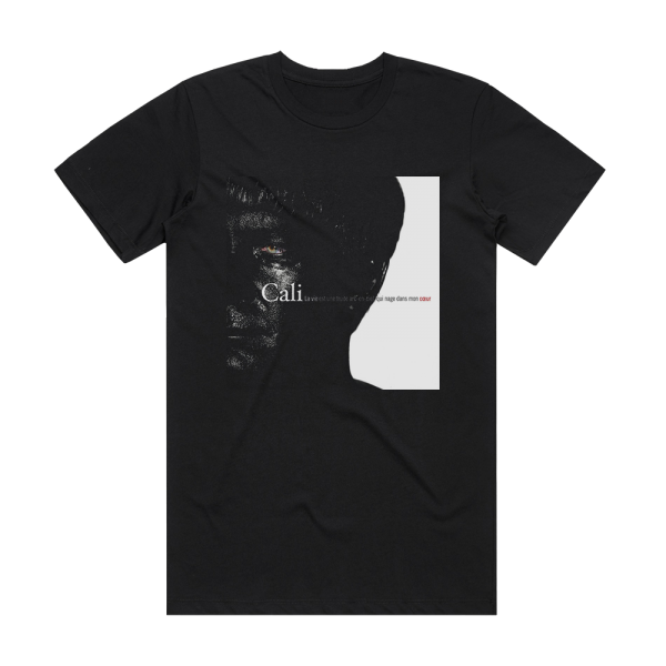 Cali La Vie Est Une Truite Arc En Ciel Qui Nage Dans Mon Cur Album Cover T-Shirt Black