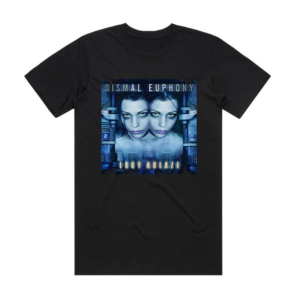 Dismal Euphony Lady Ablaze Album Cover T-Shirt Black