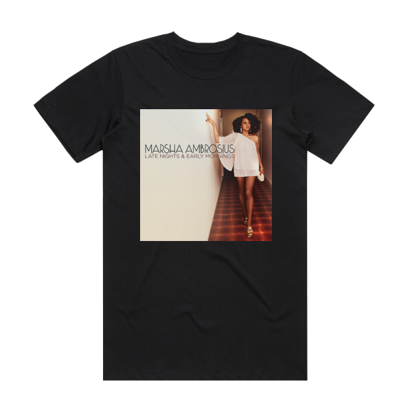 Marsha Ambrosius Late Nights Early Mornings Album Cover T-Shirt Black