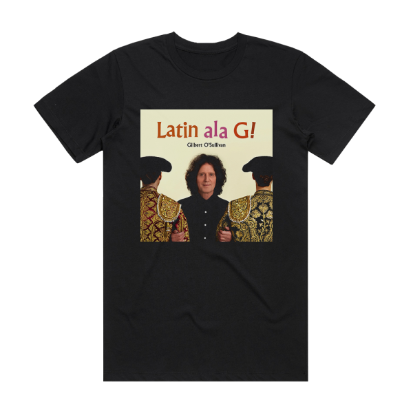 Gilbert OSullivan Latin Ala G Album Cover T-Shirt Black