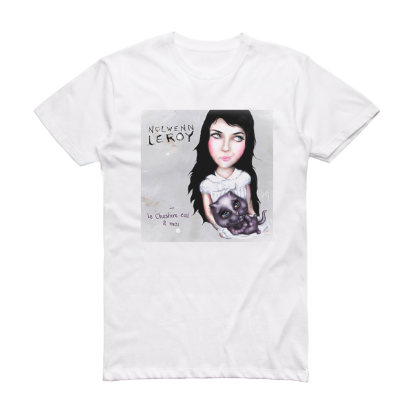 Nolwenn Leroy Le Cheshire Cat Moi Album Cover T-Shirt White