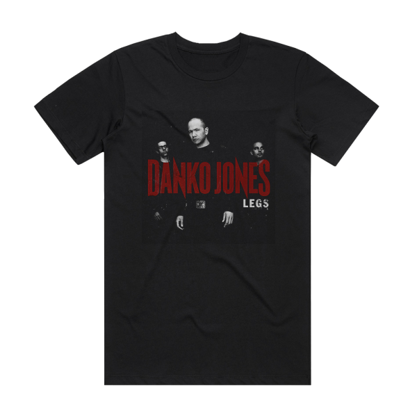 Danko Jones Legs Album Cover T-Shirt Black