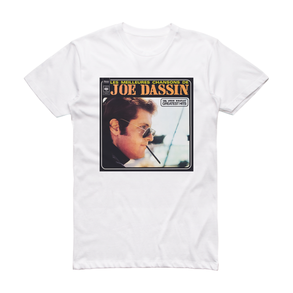 Joe Dassin Les Meilleures Chansons De Joe Dassin Album Cover T-Shirt White