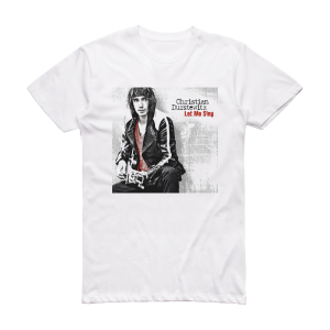 Christian Durstewitz Let Me Sing Album Cover T-Shirt White