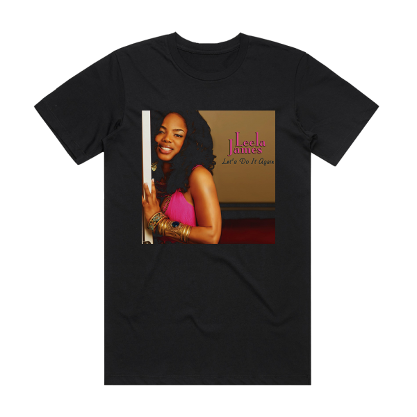 Leela James Lets Do It Again Album Cover T-Shirt Black