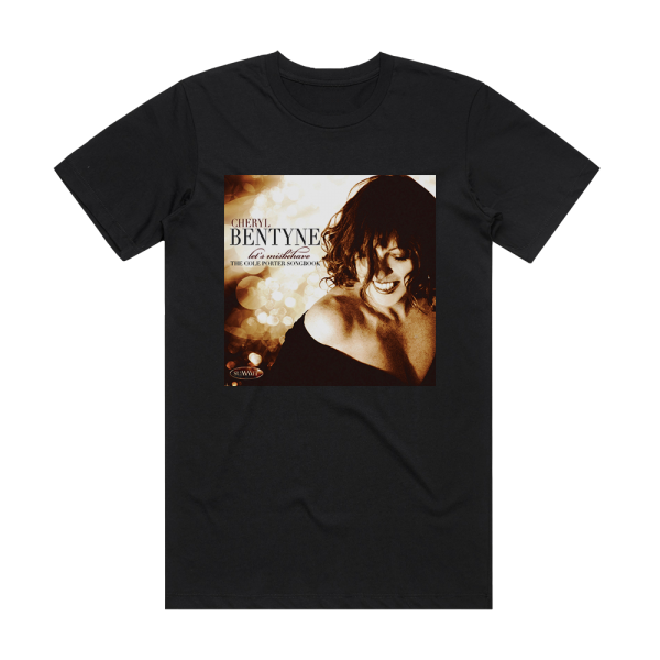 Cheryl Bentyne Lets Misbehave The Cole Porter Song Book Album Cover T-Shirt Black