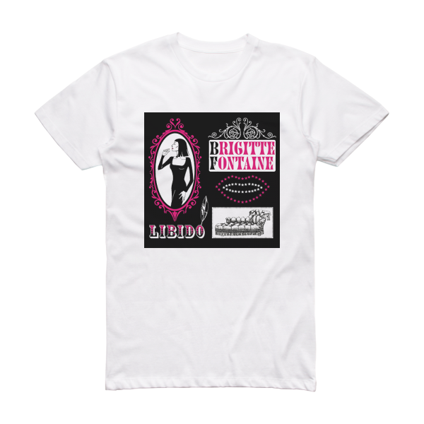 Brigitte Fontaine Libido Album Cover T-Shirt White