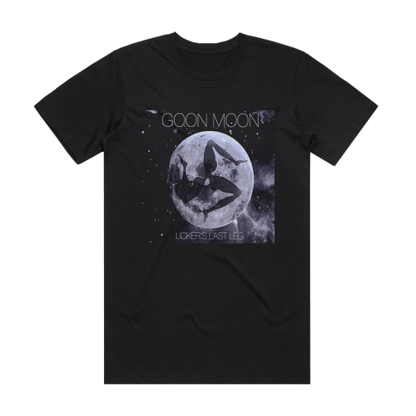 Goon Moon Lickers Last Leg Album Cover T-Shirt Black