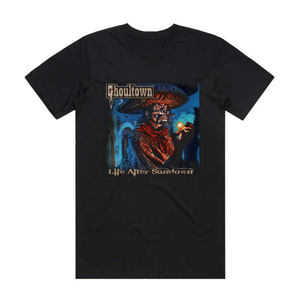 Ghoultown Life After Sundown Album Cover T-Shirt Black