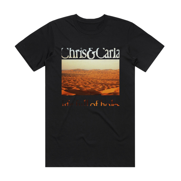 Chris and Carla Life Full Of Holes Album Cover T-Shirt Black