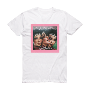 Club Nouveau Life Love Pain Album Cover T-Shirt White