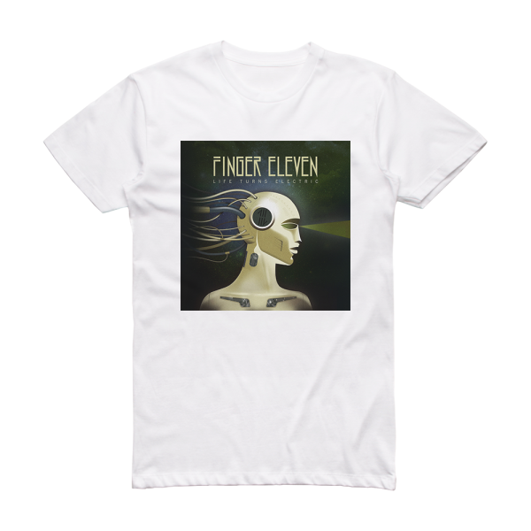 Finger Eleven Life Turns Electric Album Cover T-Shirt White