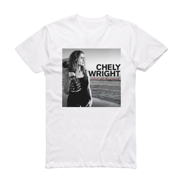 Chely Wright Lifted Off The Ground Album Cover T-Shirt White