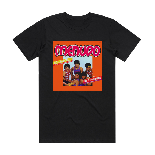 Menudo Like A Cannonball Album Cover T-Shirt Black