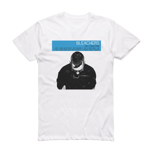 Bleachers Like A River Runs Album Cover T-Shirt White