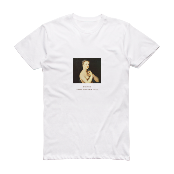 Biosphere Lincoronazione Di Poppea Album Cover T-Shirt White