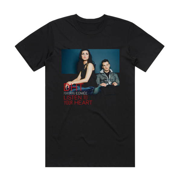 D H T Listen To Your Heart Album Cover T-Shirt Black