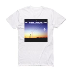 Bill Wyman Rhythm Kings Live Album Cover T-Shirt White