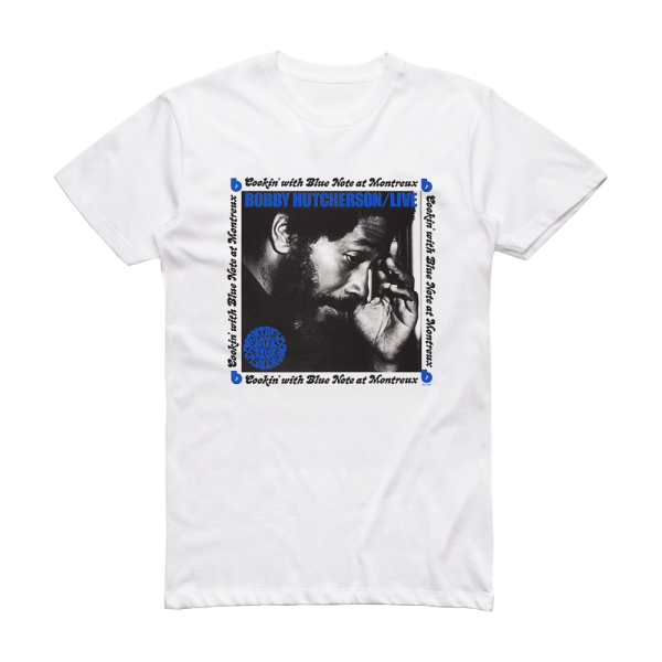 Bobby Hutcherson Live At Montreux Album Cover T-Shirt White