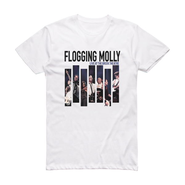 Flogging Molly Live At The Greek Theatre Album Cover T-Shirt White