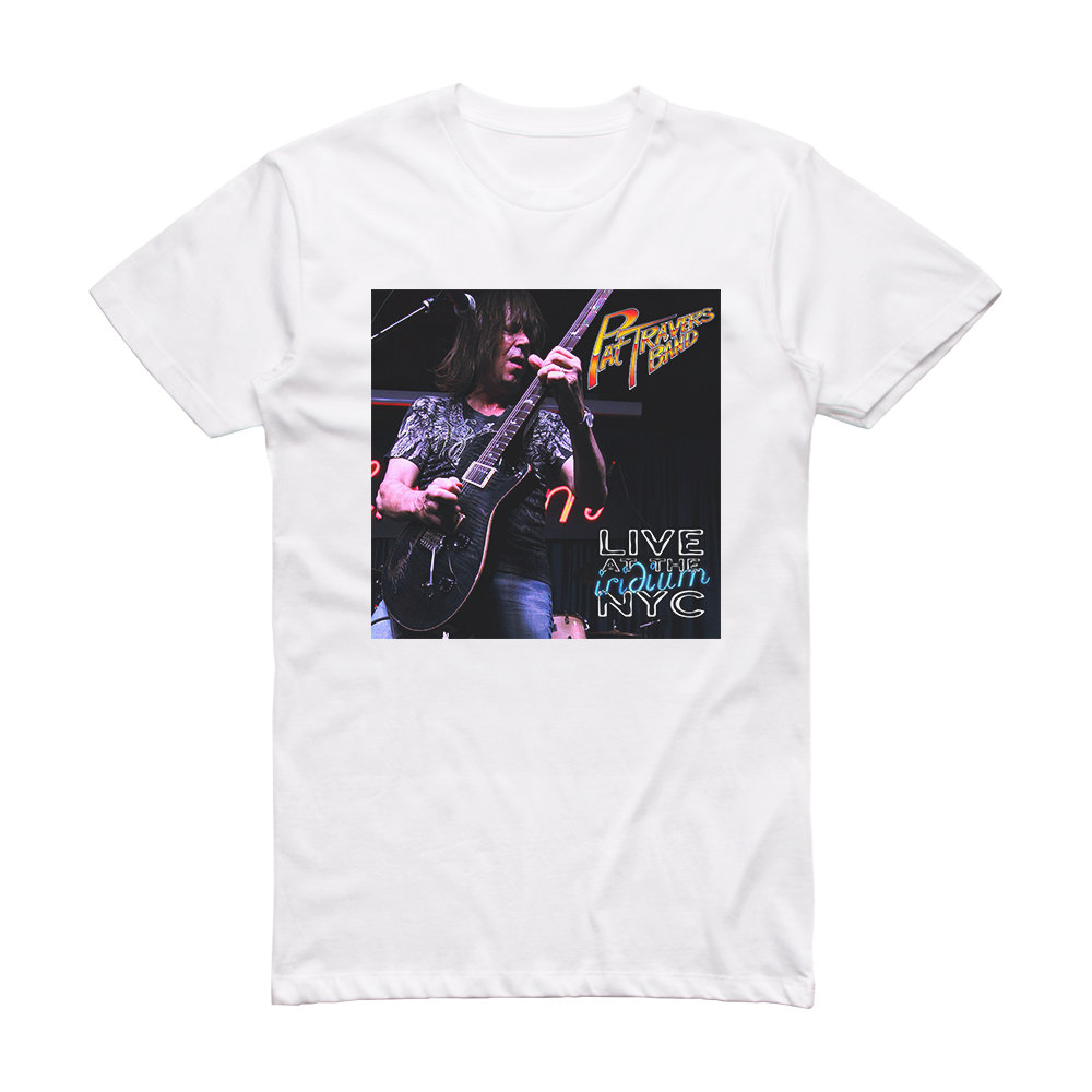 Pat Travers Band Live At The Iridium Nyc Album Cover T-Shirt White