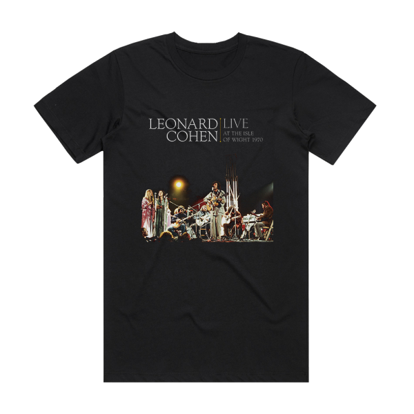 Leonard Cohen Live At The Isle Of Wight 1970 Album Cover T-Shirt Black