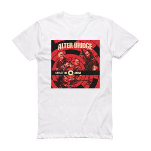 Alter Bridge Live At The O2 Arena Rarities 2 Album Cover T-Shirt White