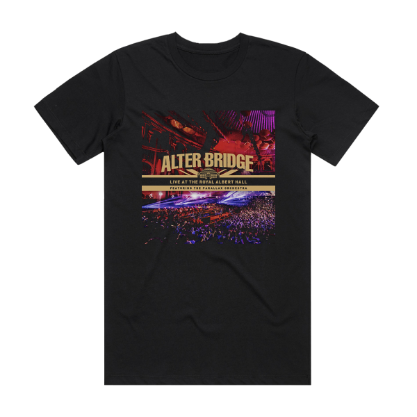 Alter Bridge Live At The Royal Albert Hall Featuring The Parallax Orchest 1 Album Cover T-Shirt Black
