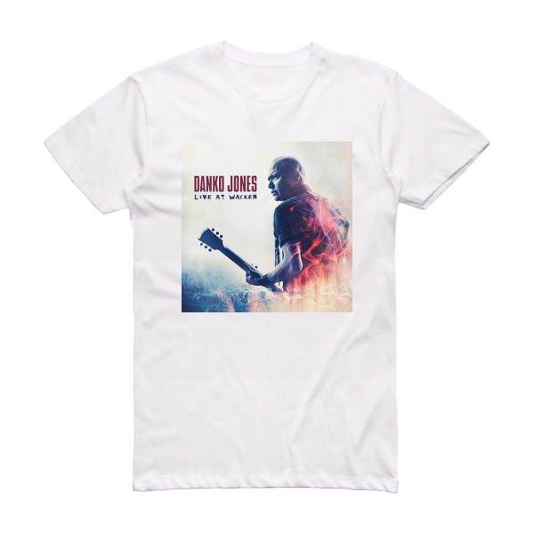 Danko Jones Live At Wacken 1 Album Cover T-Shirt White