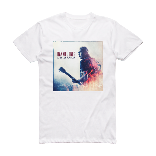 Danko Jones Live At Wacken 2 Album Cover T-Shirt White