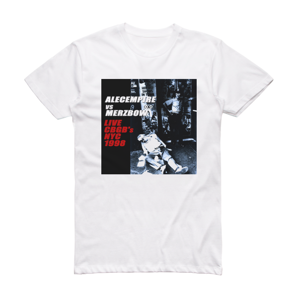 Alec Empire Live Cbgbs Nyc 1998 Album Cover T-Shirt White