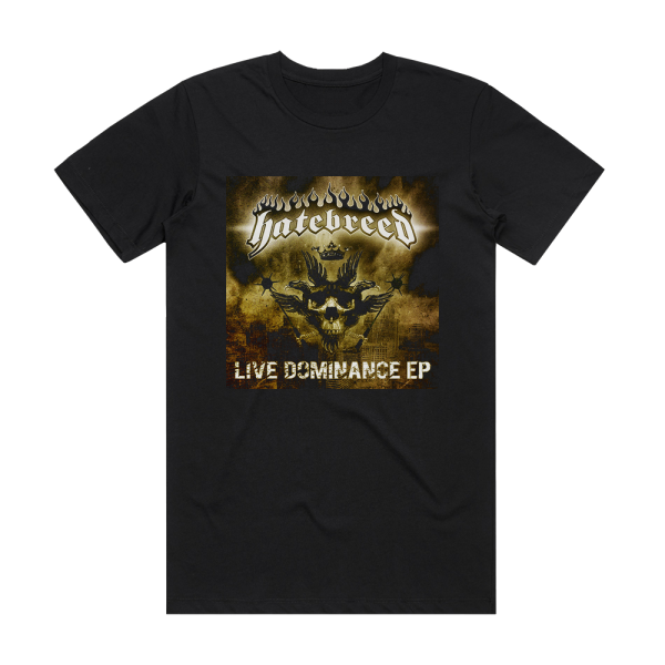 Hatebreed Live Dominance Album Cover T-Shirt Black