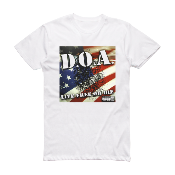 D O A Live Free Or Die Album Cover T-Shirt White