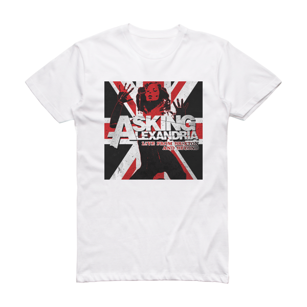 Asking Alexandria Live From Brixton Beyond Album Cover T-Shirt White