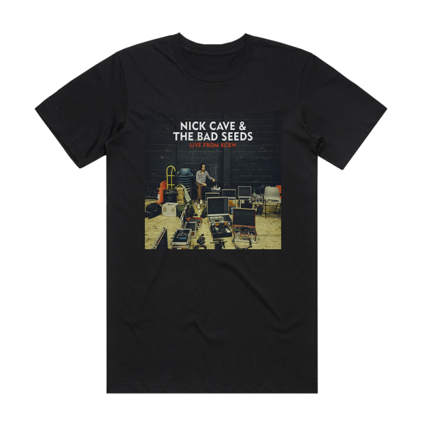 Nick Cave and The Bad Seeds Live From Kcrw Album Cover T-Shirt Black