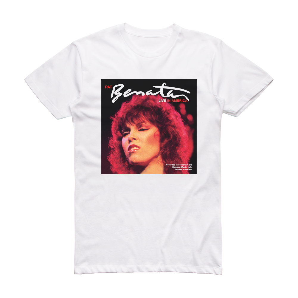 pat-benatar-live-in-america-album-cover-t-shirt-white-album-cover-t