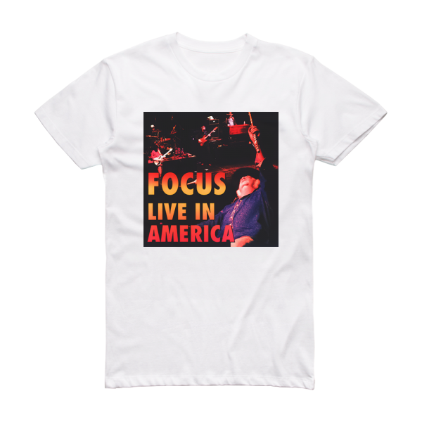 Focus Live In America Album Cover T-Shirt White